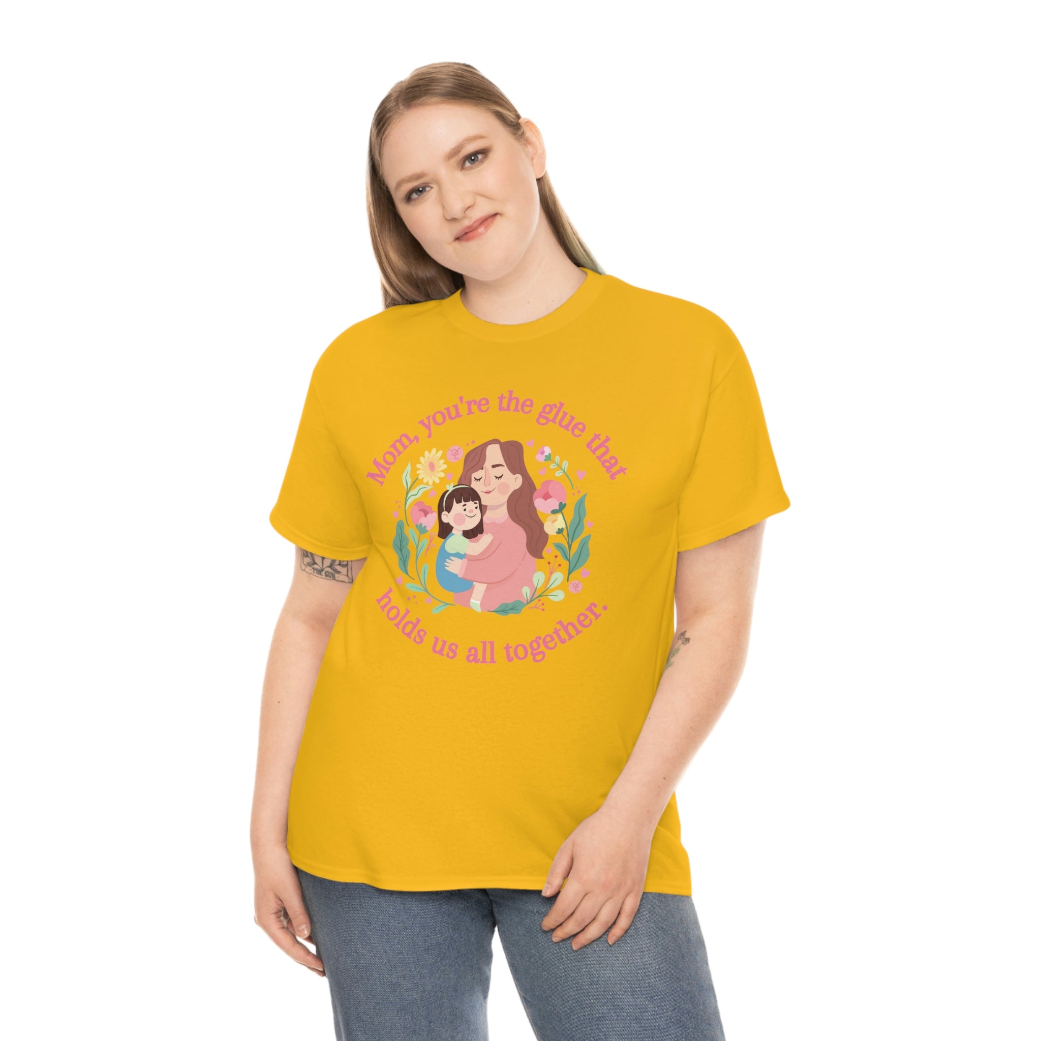 Mom You're The Glue Unisex Heavy Cotton Tee