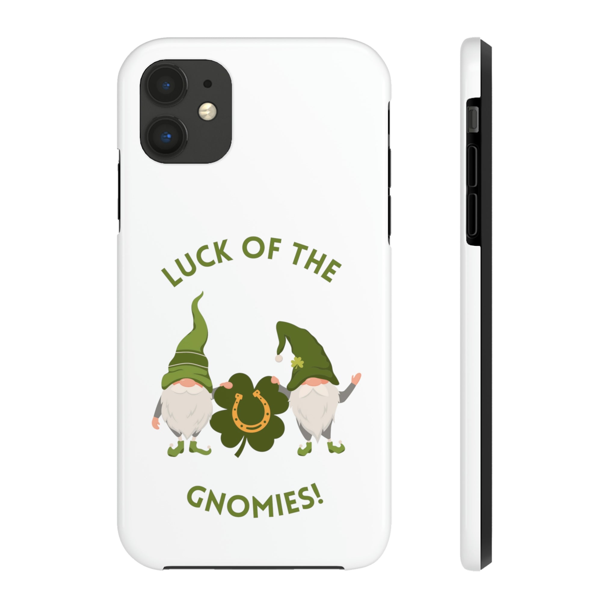 The Luck Of The Gnomies! Tough Phone Cases, Case-Mate