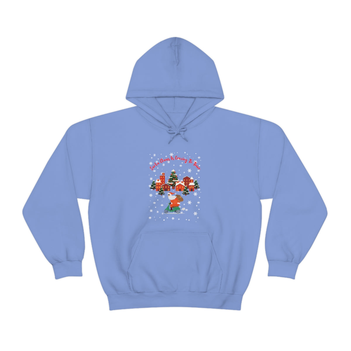 Santa Claus Is Coming To Town Unisex Heavy Blend™ Hooded Sweatshirt