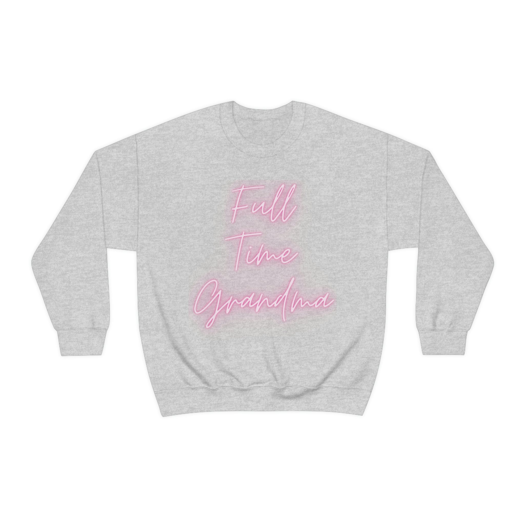 Full Time Grandma Unisex Heavy Blend™ Crewneck Sweatshirt