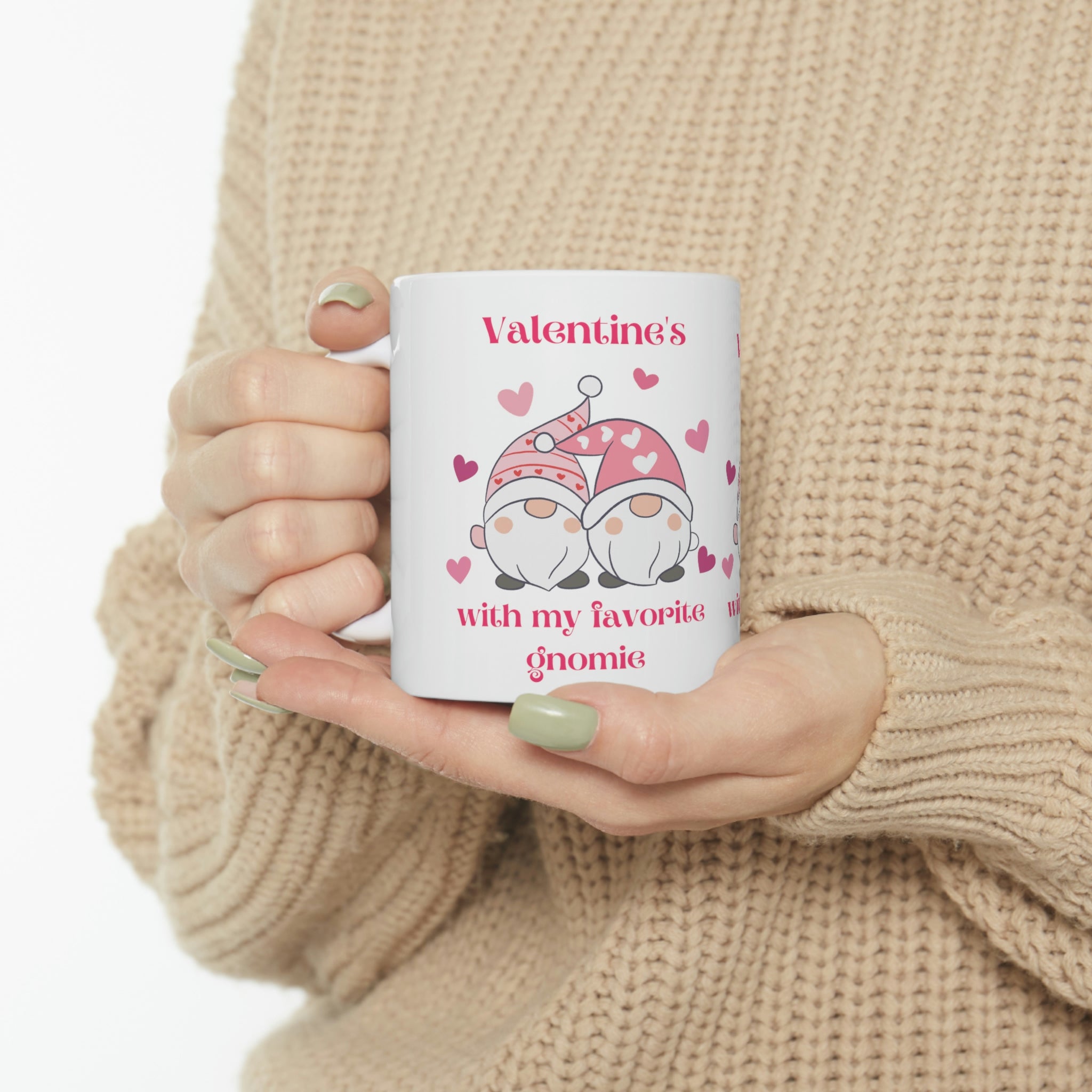 Valentine's With My Favorite Gnomie Ceramic Mug 11oz