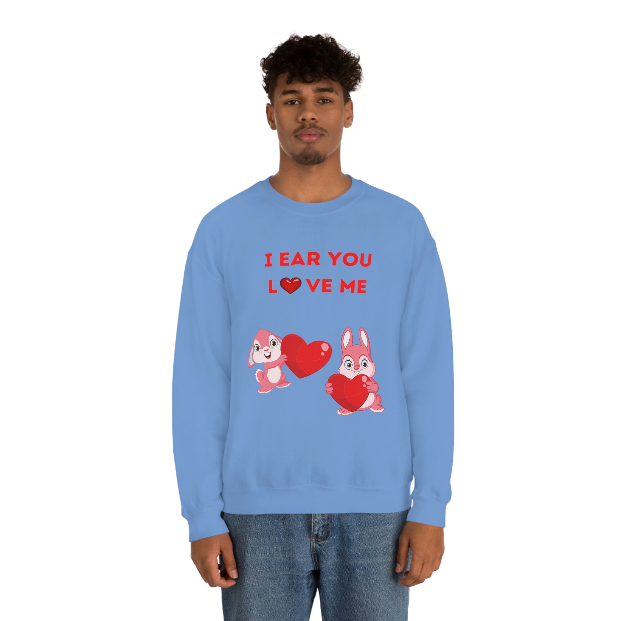 I Ear You Love Me Unisex Heavy Blend™ Crewneck Sweatshirt