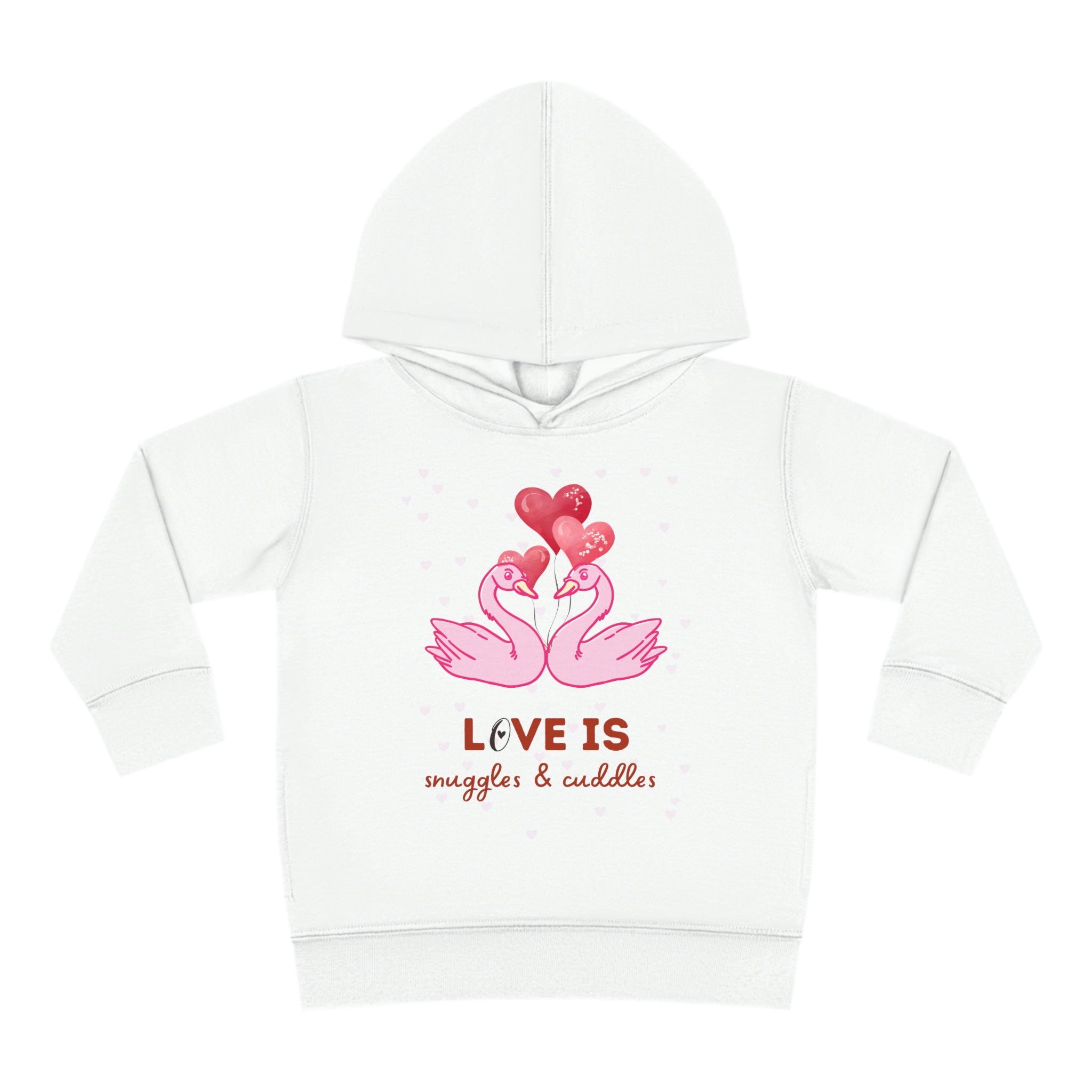 Love Is Snuggle & Cuddles Toddler Pullover Fleece Hoodie