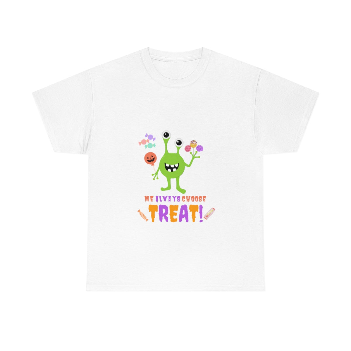 Me Always Choose Treat Unisex Heavy Cotton Tee