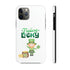 Feeling Lucky Tough Phone Cases