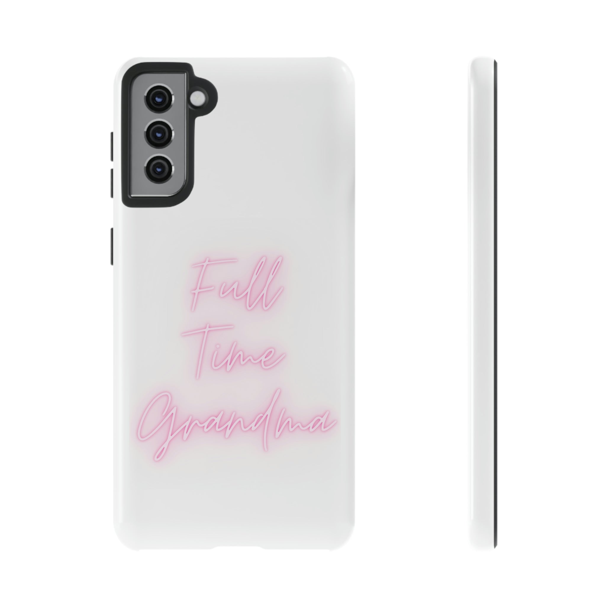 Full Time Grandma Tough Cases