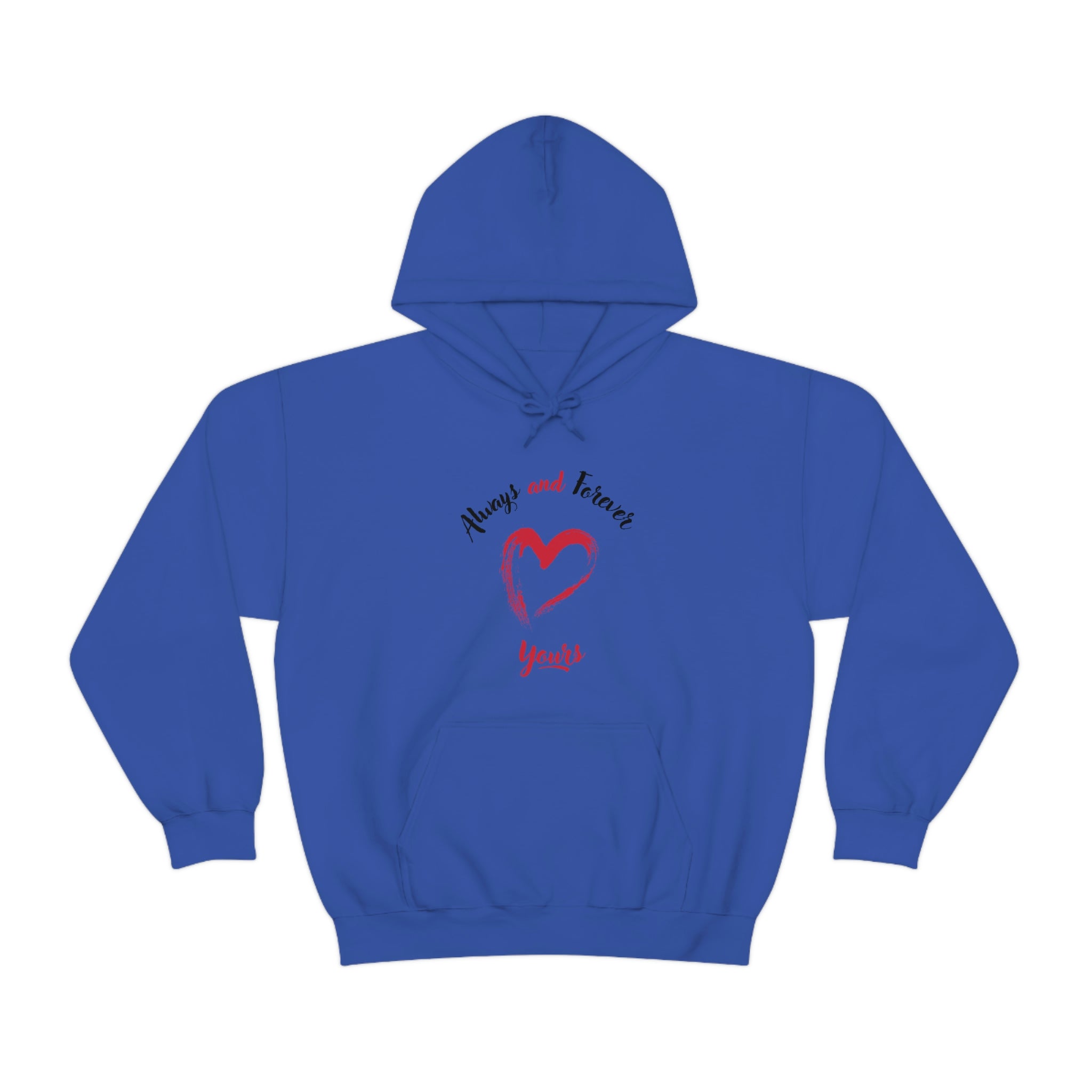 Always And Forever Yours Unisex Heavy Blend™ Hooded Sweatshirt