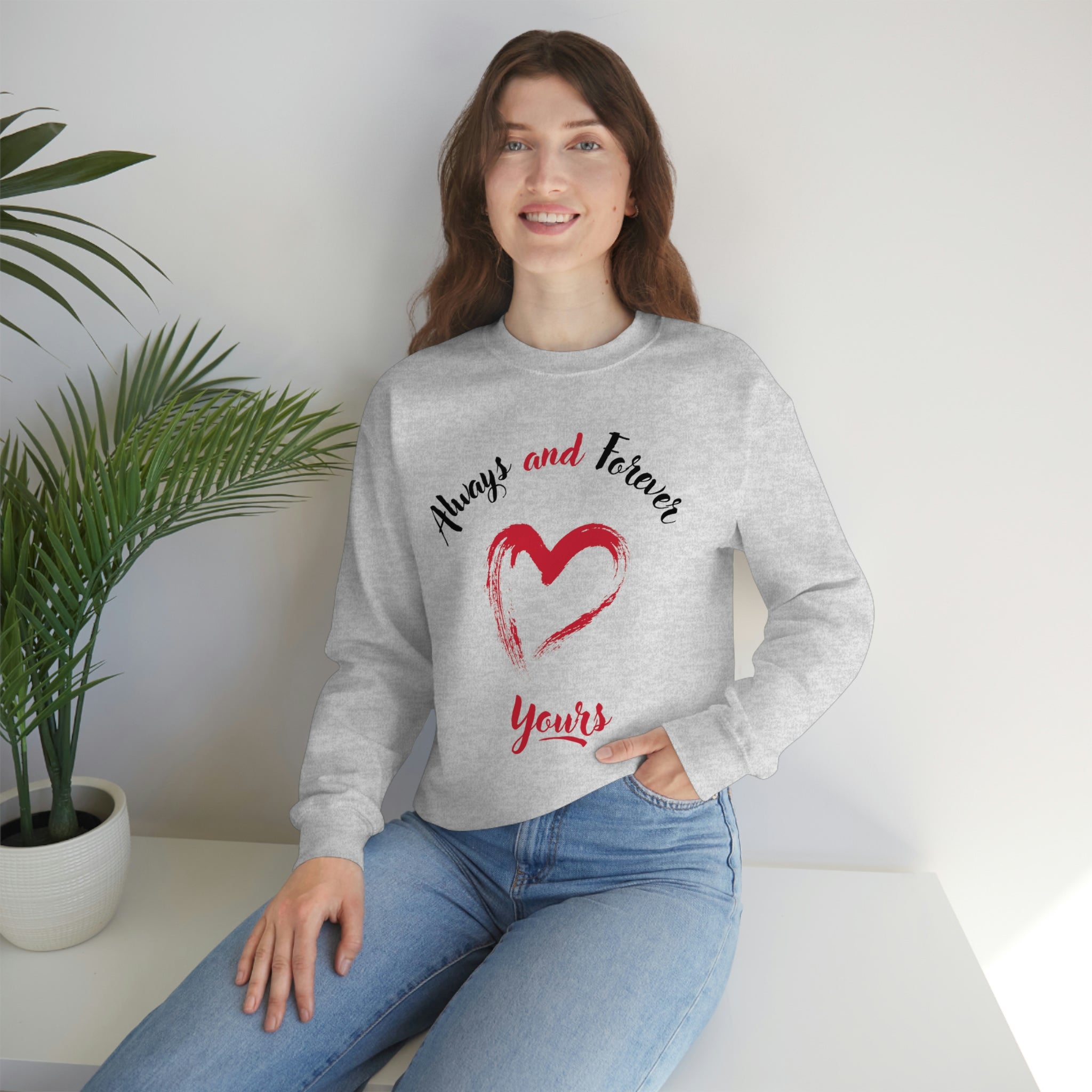 Always And Forever Yours Unisex Heavy Blend™ Crewneck Sweatshirt