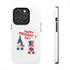 Happy President's Day Gnome Tough Phone Cases, Case-Mate