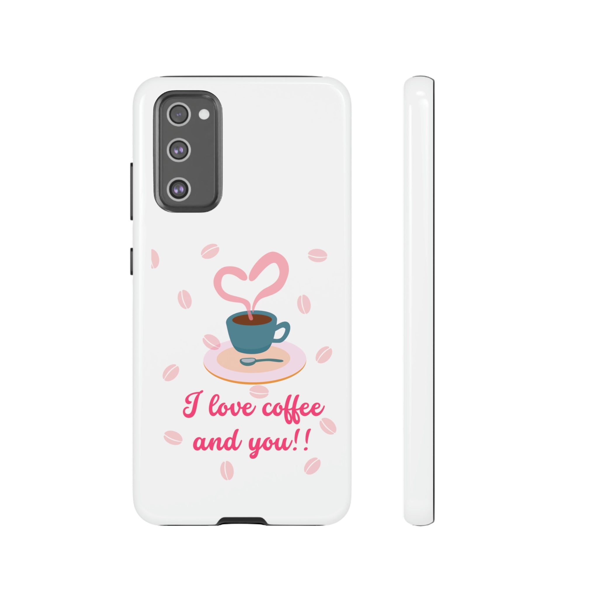 I Love Coffee & You!!Tough Cases