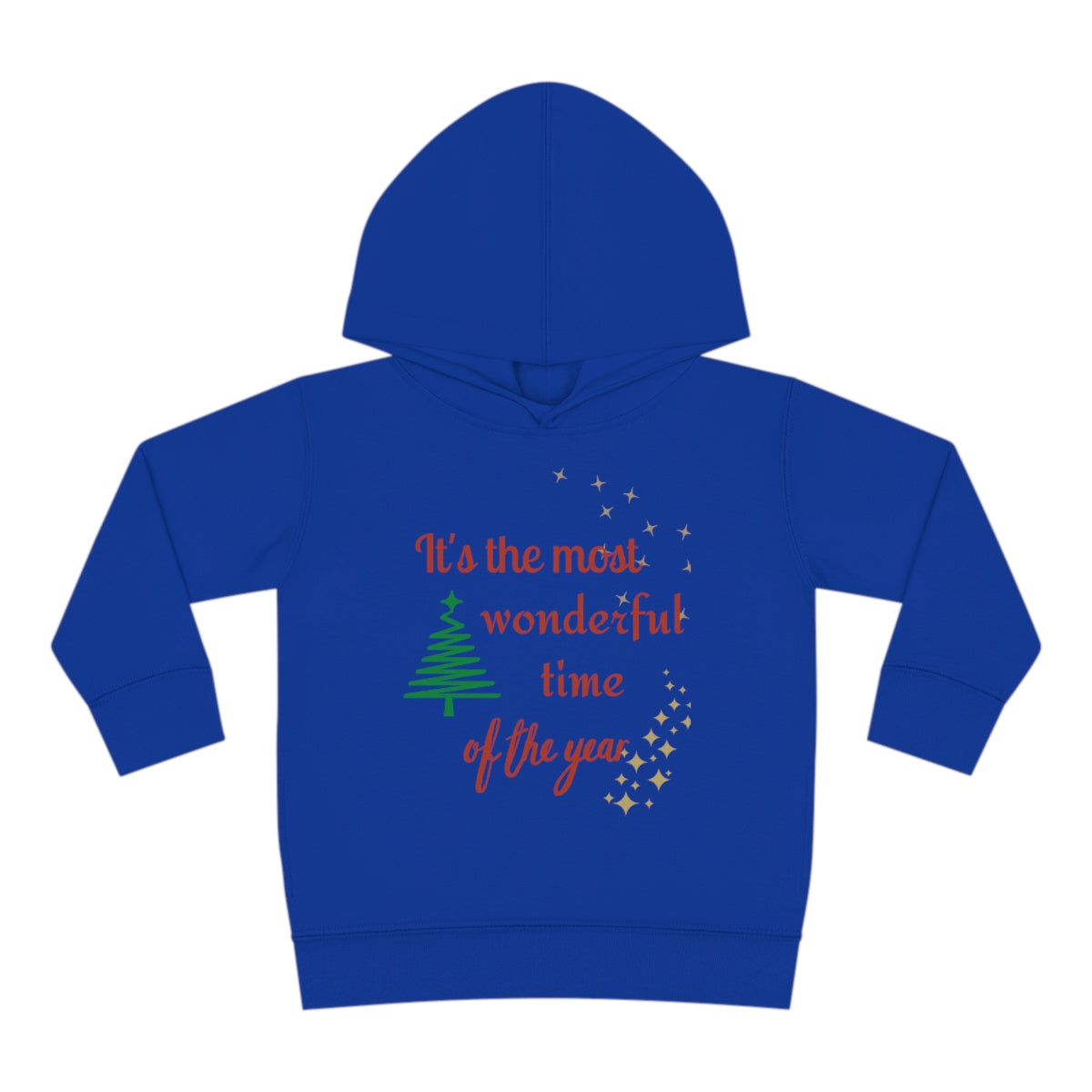 It's The Most Wonderful Time Of The Year Toddler Pullover Fleece Hoodie