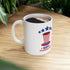 Happy President's Day Hat Ceramic Mug 11oz