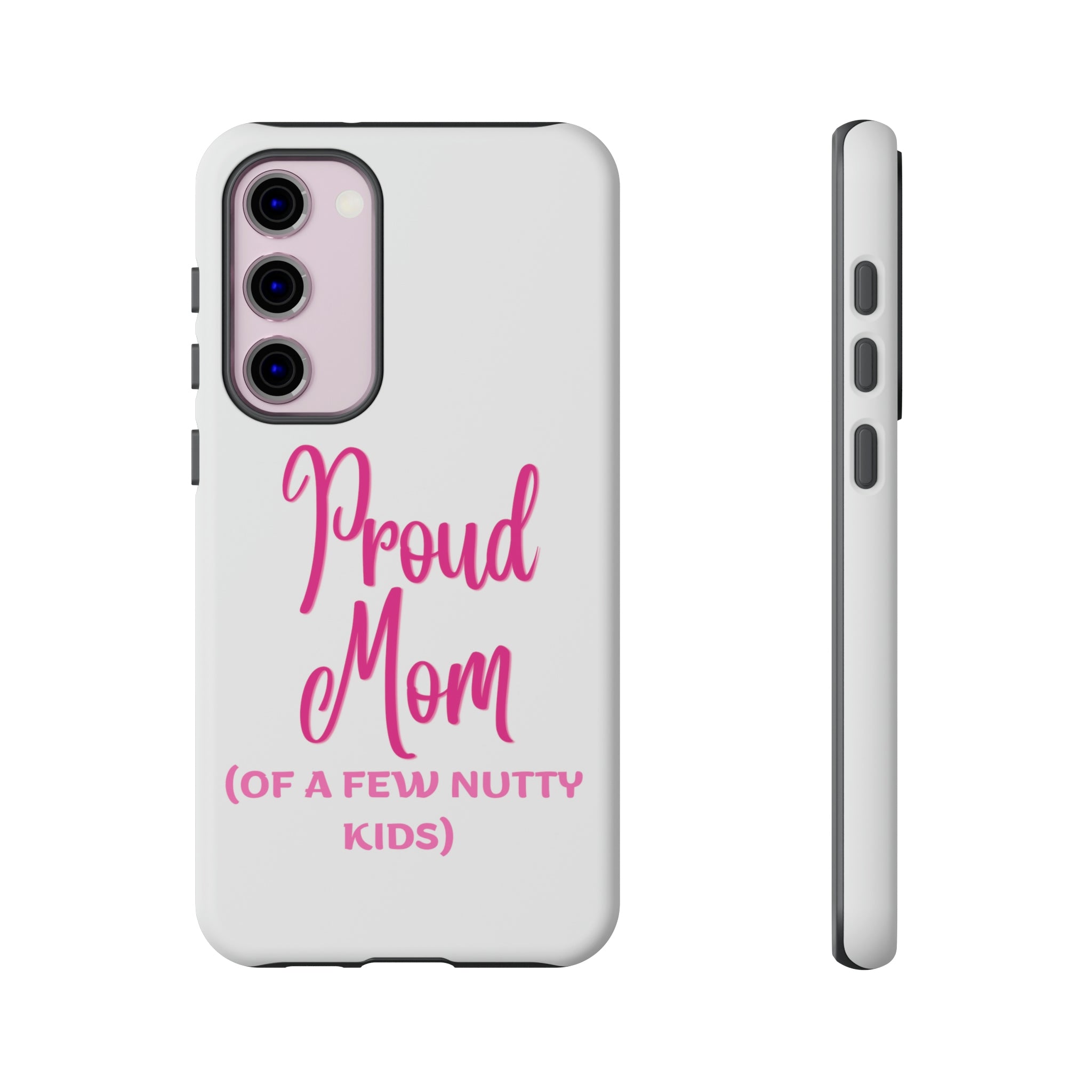 Proud Mom Tough Cases