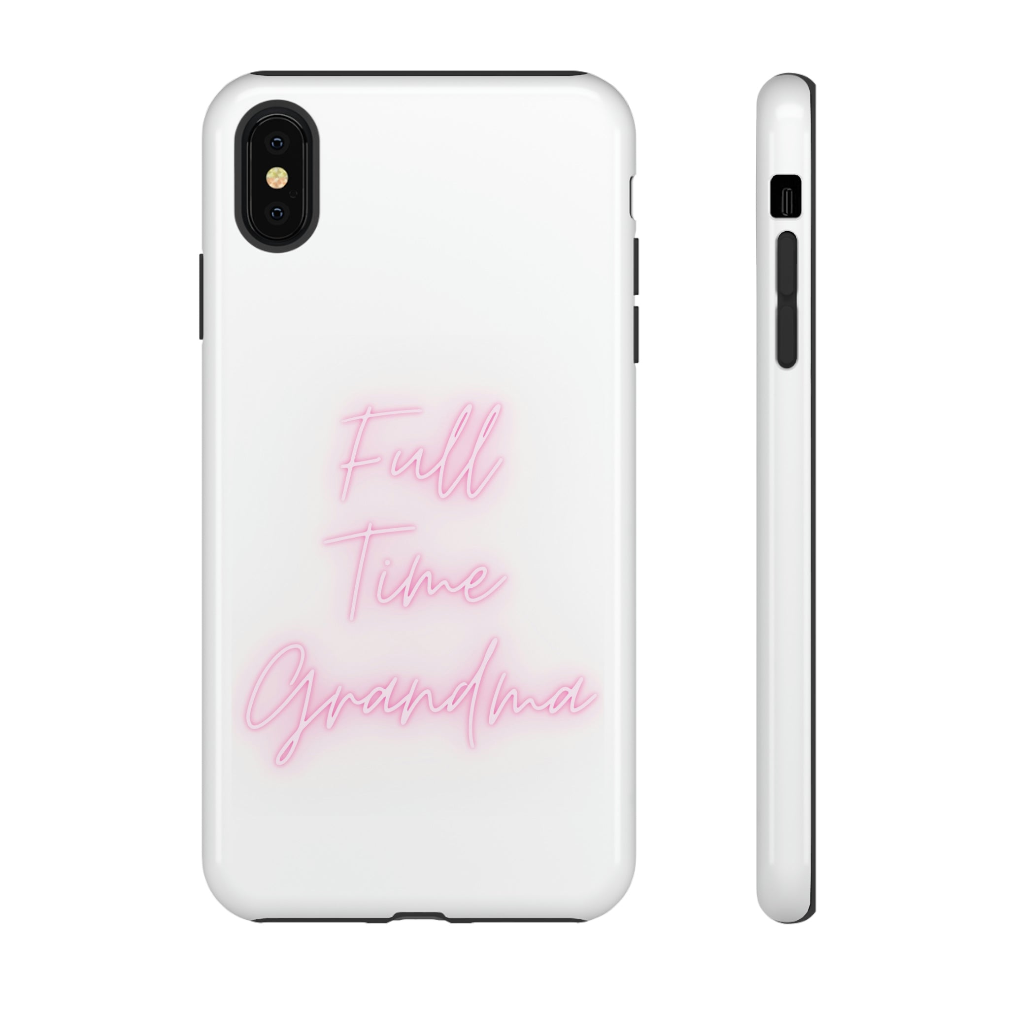 Full Time Grandma Tough Cases