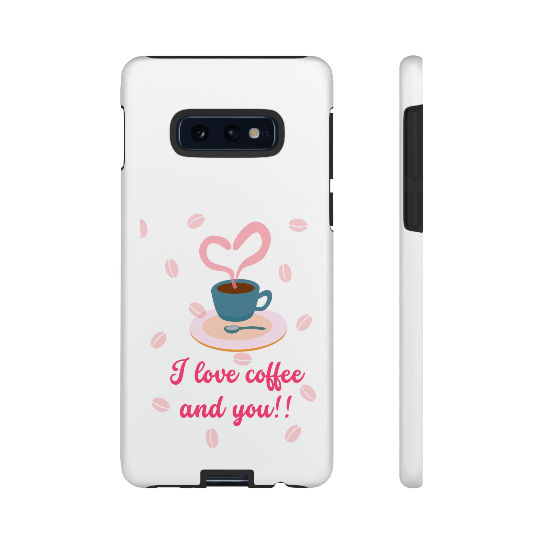 I Love Coffee & You!!Tough Cases
