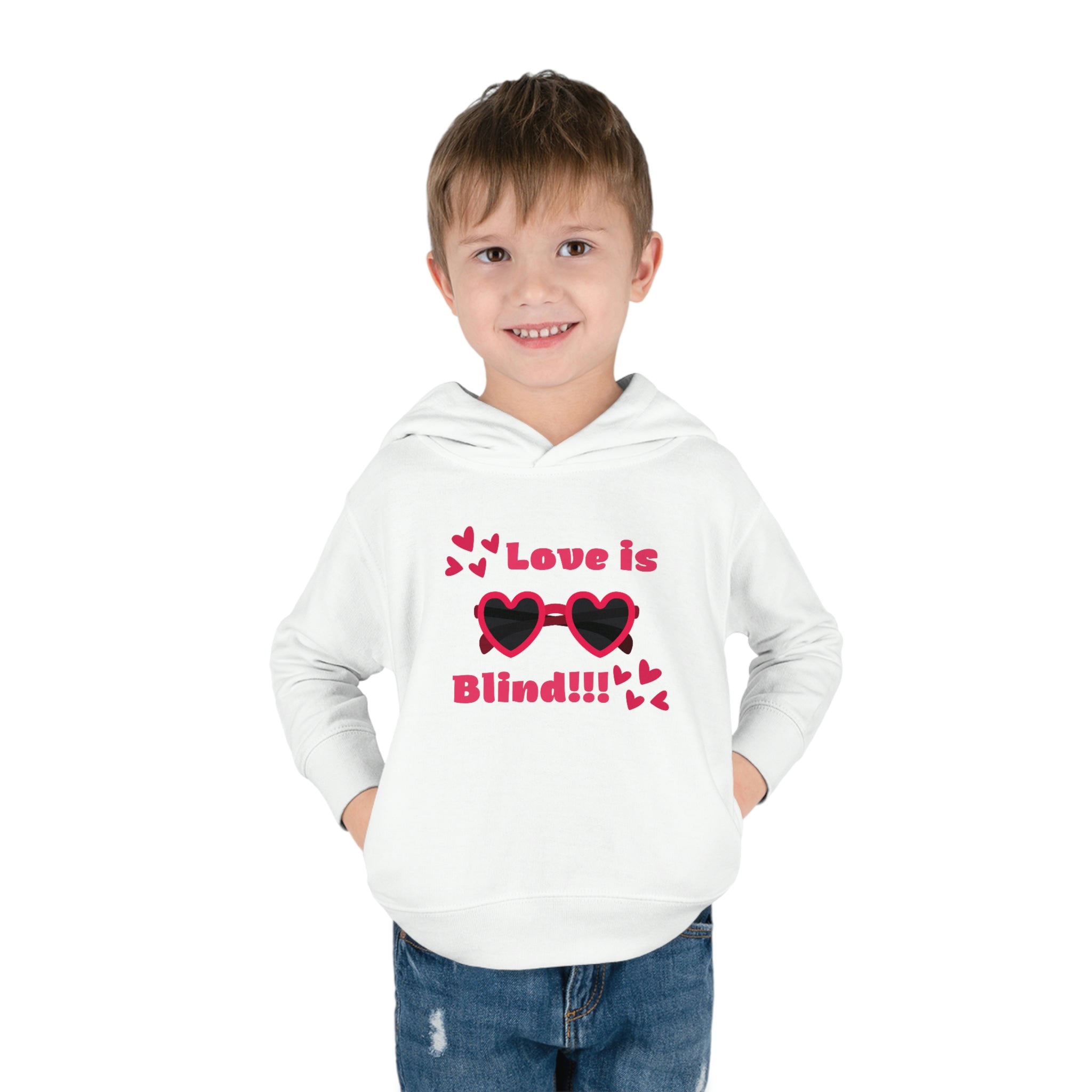 Love Is Blind!!! Toddler Pullover Fleece Hoodie
