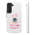 I Love Coffee & You!!Tough Cases