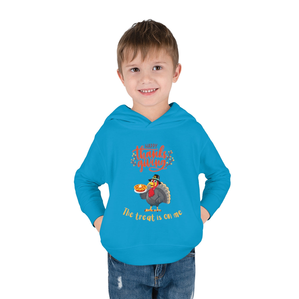 Happy Thanksgiving The Treat Is On Me Toddler Pullover Fleece Hoodie