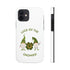 The Luck Of The Gnomies! Tough Phone Cases, Case-Mate