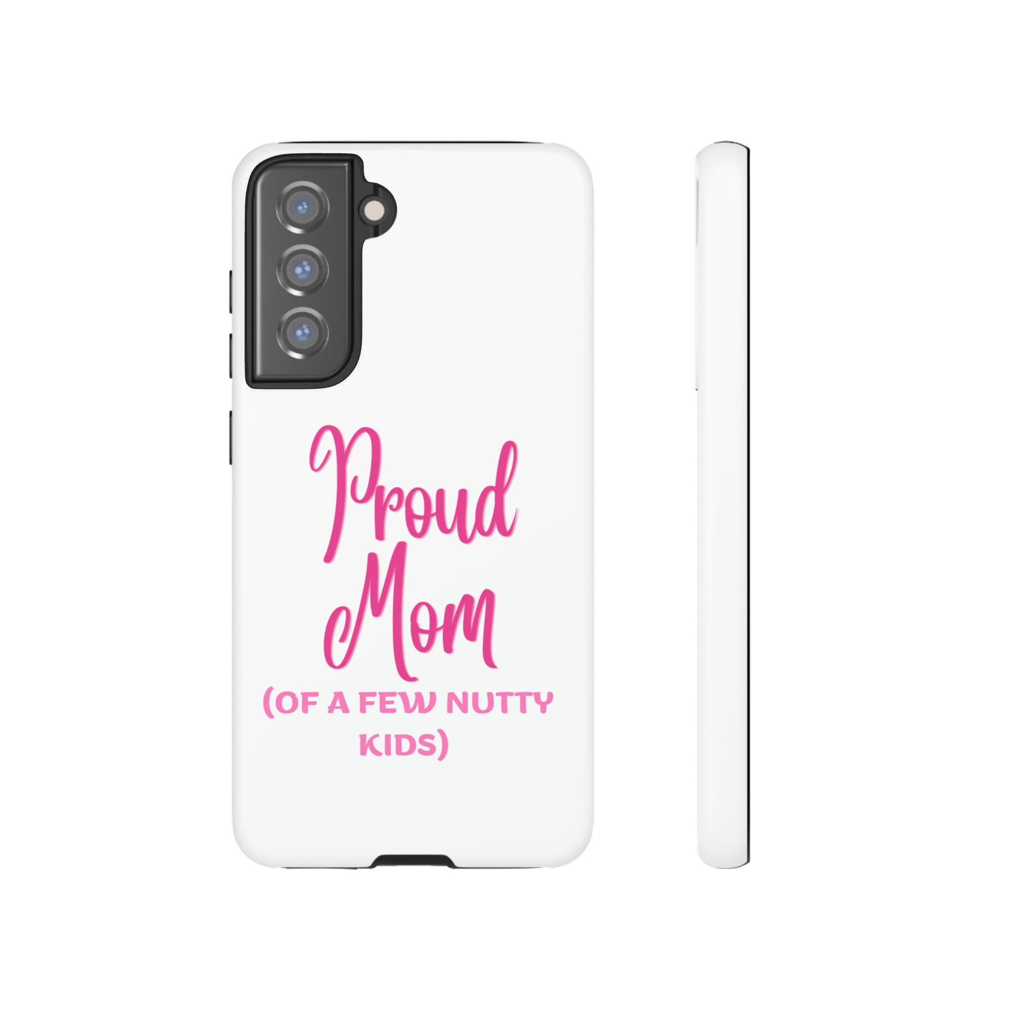 Proud Mom Tough Cases