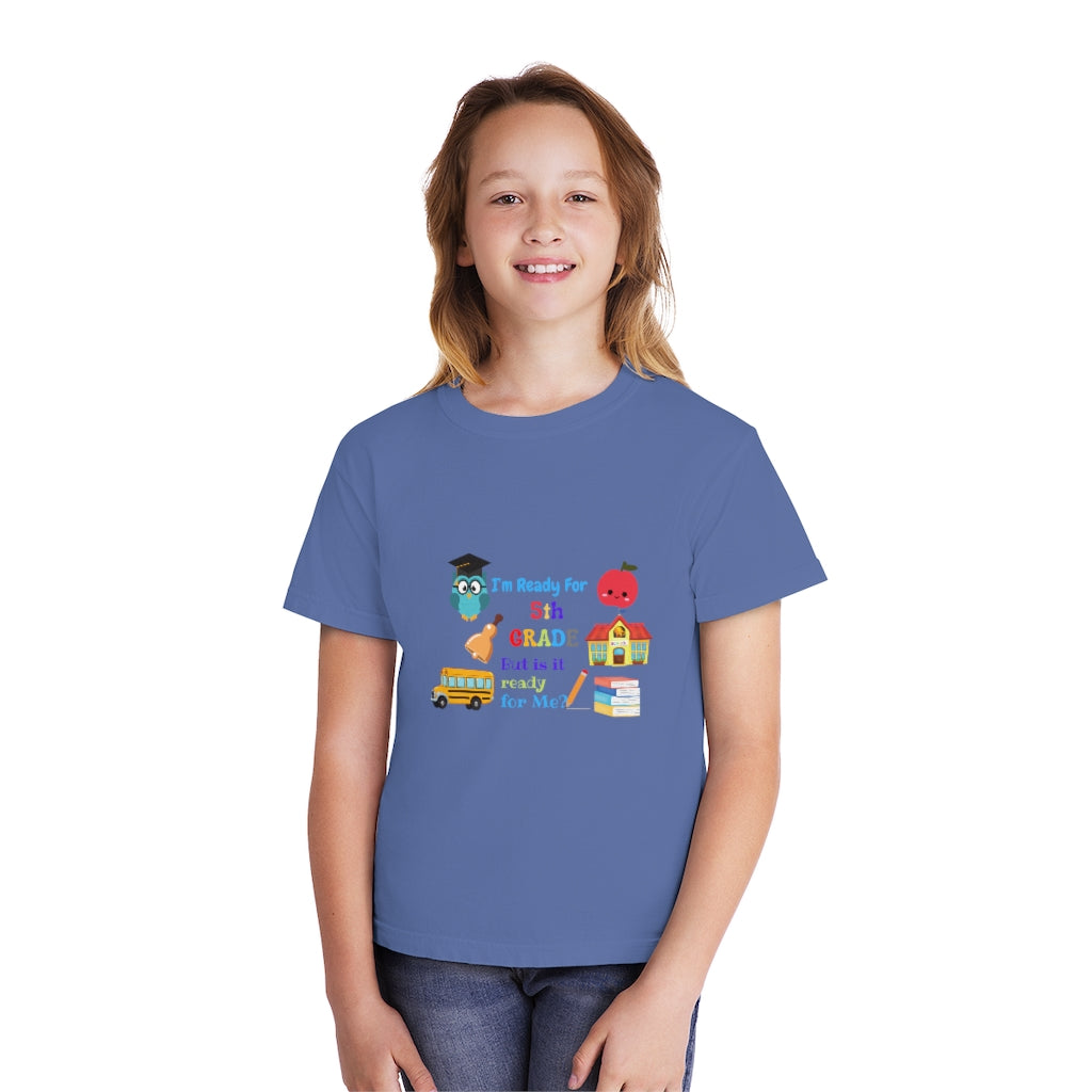 I'm Ready 5Th Grade Youth Midweight Tee