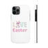 Gnome Love Easter Tough Phone Cases, Case-Mate