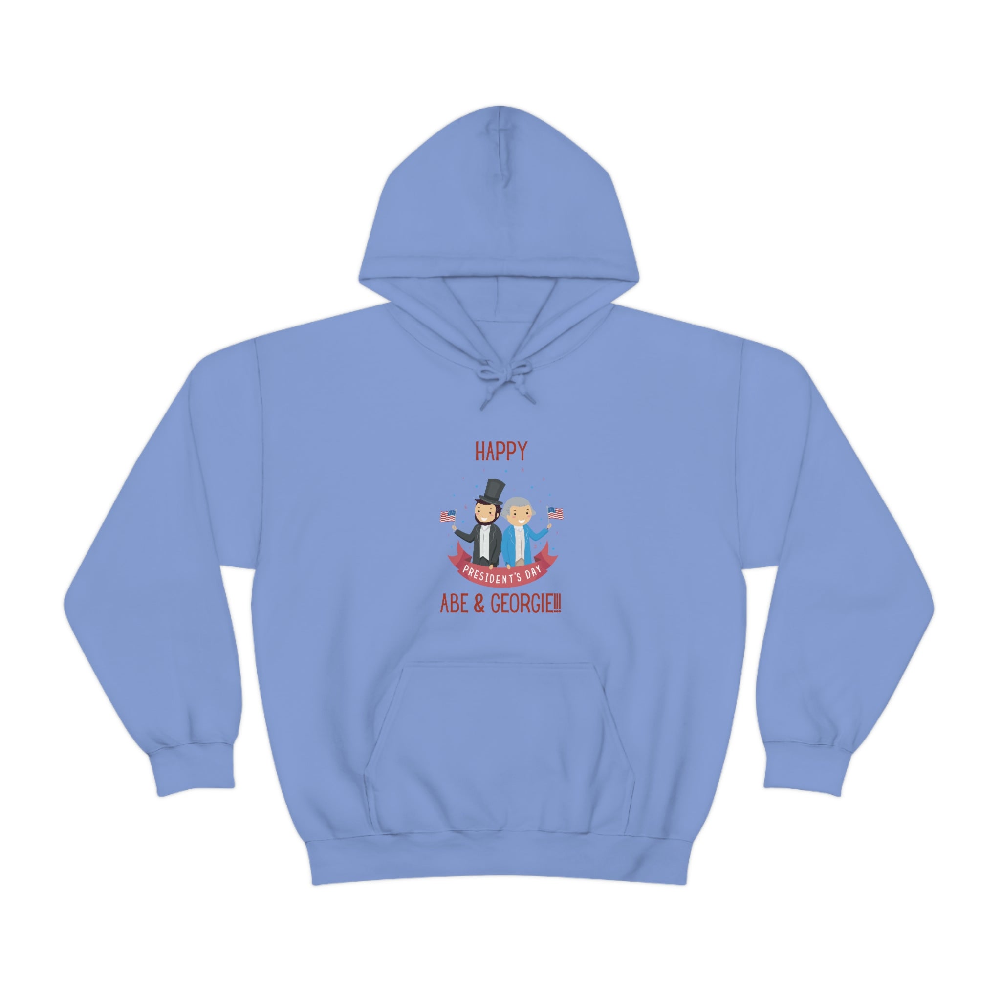 Happy President's Day Abe & Georgie!!! Unisex Heavy Blend™ Hooded Sweatshirt