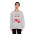 I Ear You Love Me Unisex Heavy Blend™ Crewneck Sweatshirt