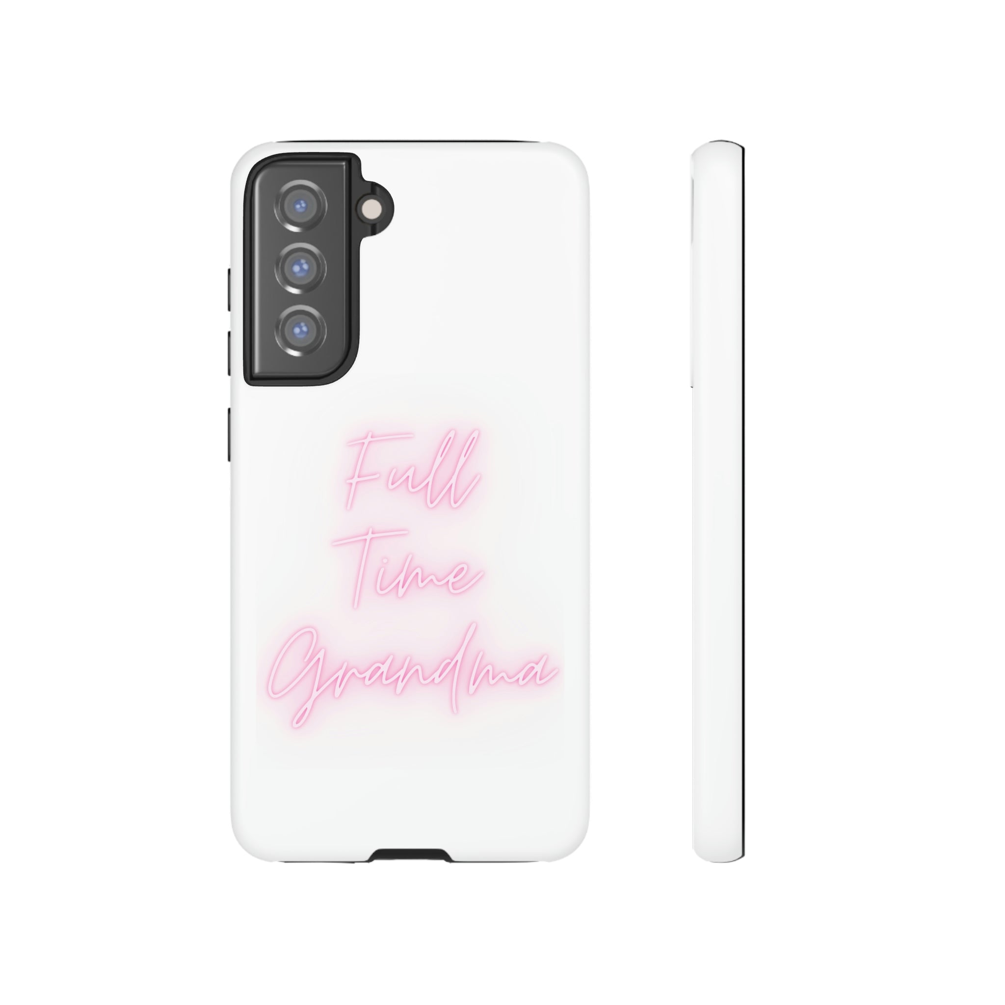 Full Time Grandma Tough Cases