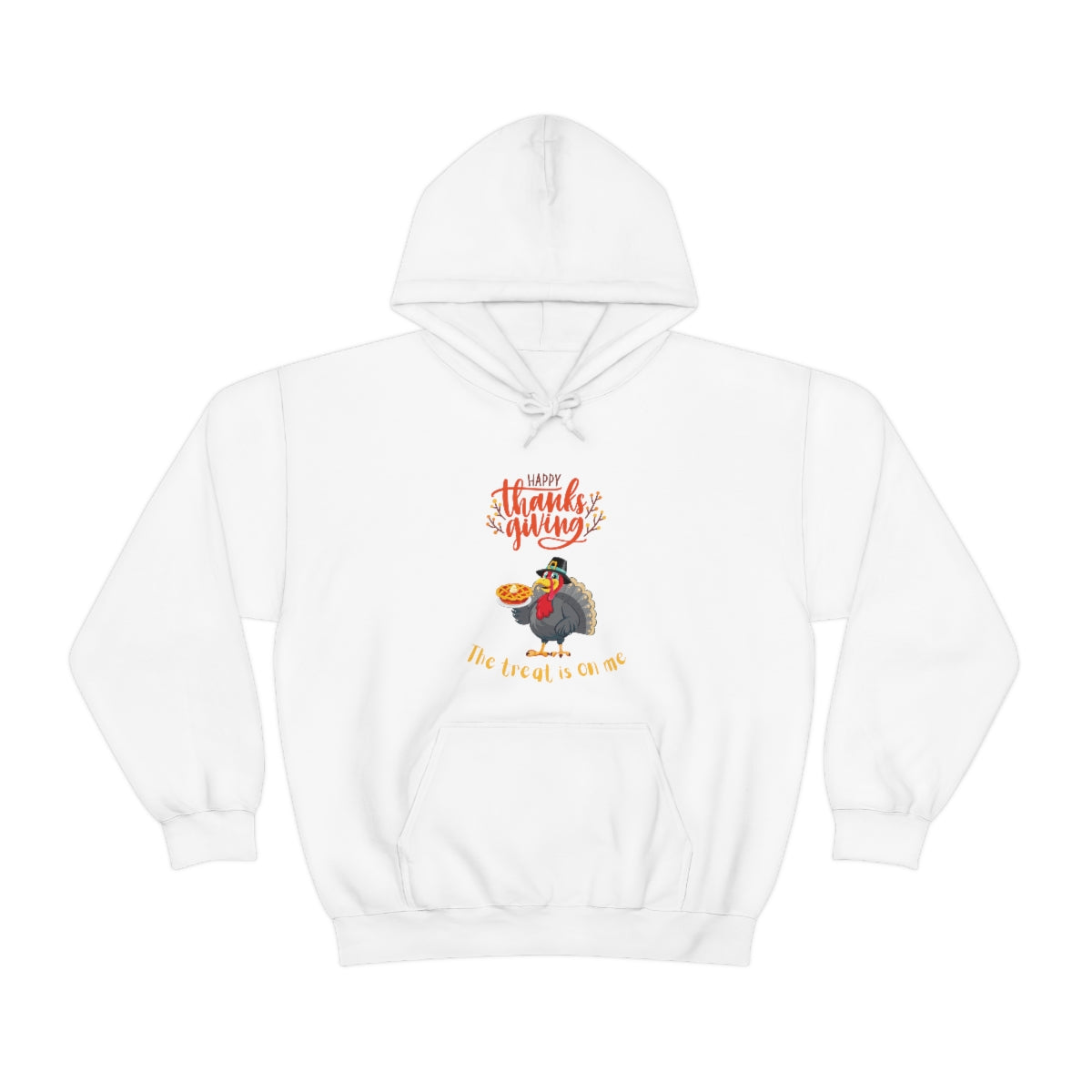 Happy Thanksgiving The Treat Is On Me Unisex Heavy Blend™ Hooded Sweatshirt