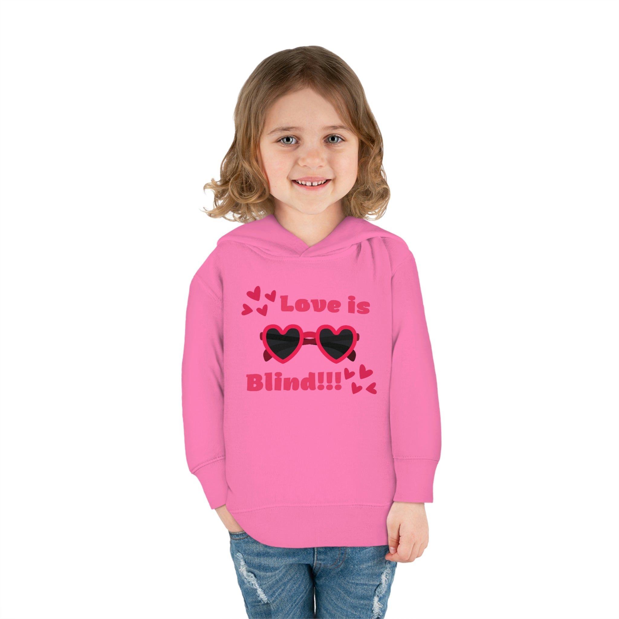 Love Is Blind!!! Toddler Pullover Fleece Hoodie