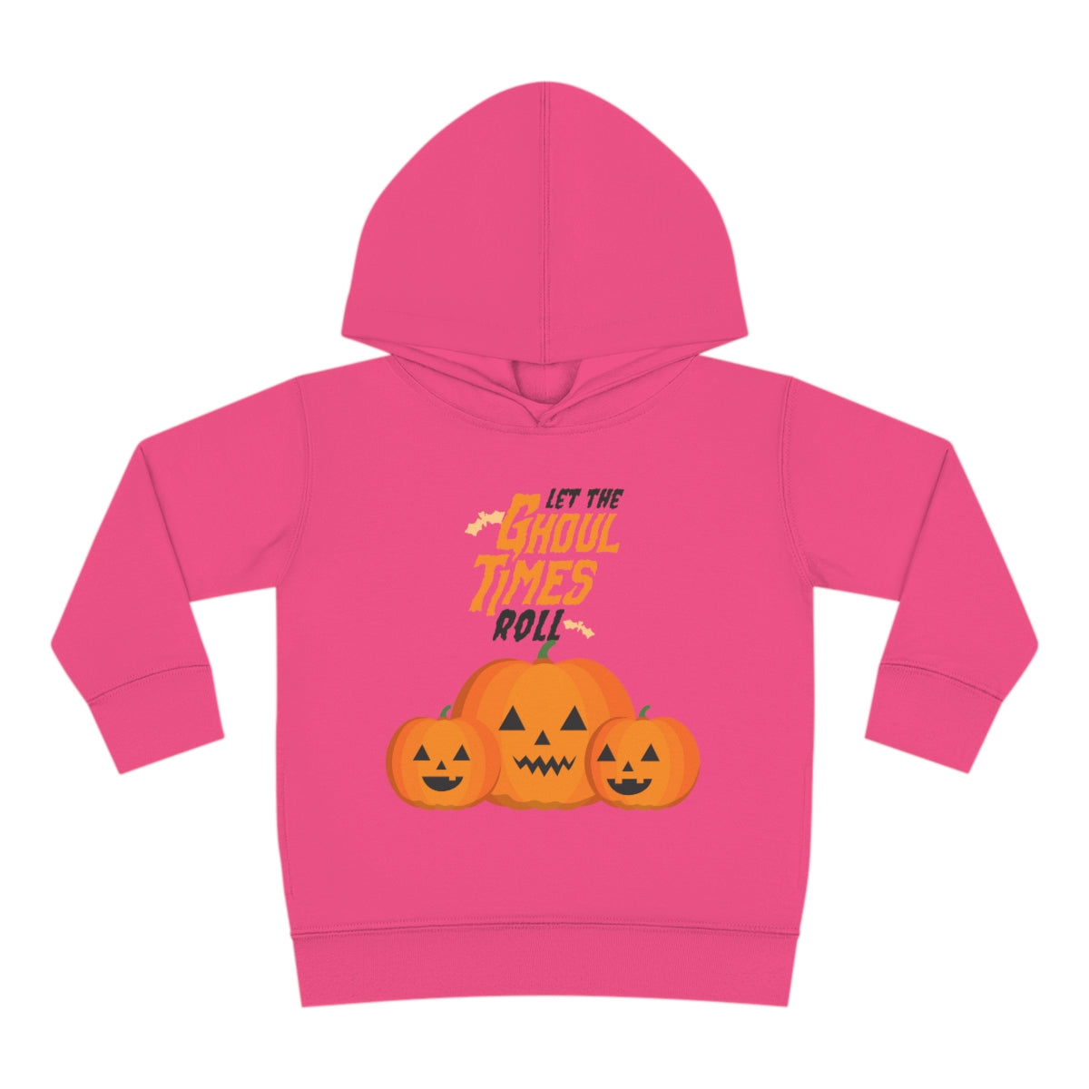 Let The Ghoul Times Roll Toddler Pullover Fleece Hoodie