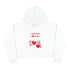 I Ear You Love Me Crop Hoodie