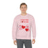 I Ear You Love Me Unisex Heavy Blend™ Crewneck Sweatshirt