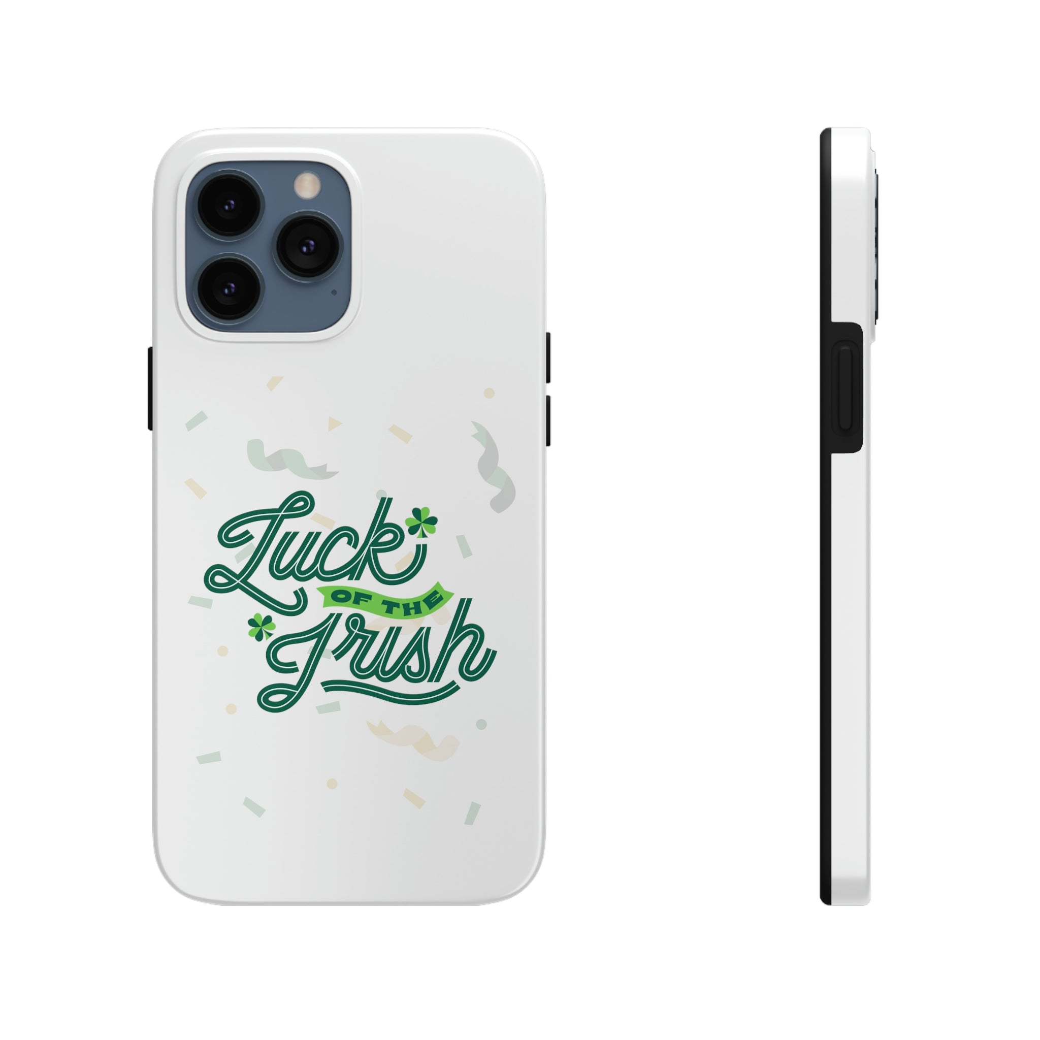 Luck Of The Irish Tough Phone Cases, Case-Mate