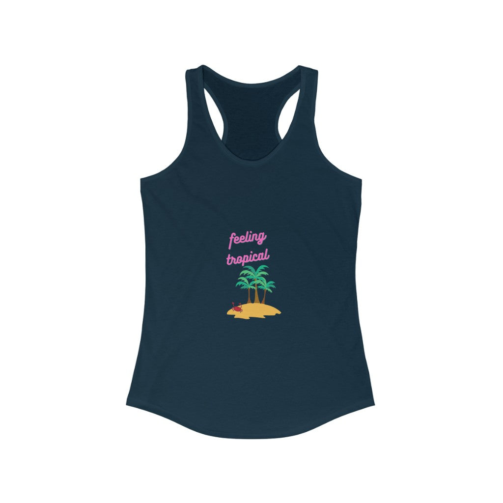 Feeling Tropical Women's Ideal Racerback Tank