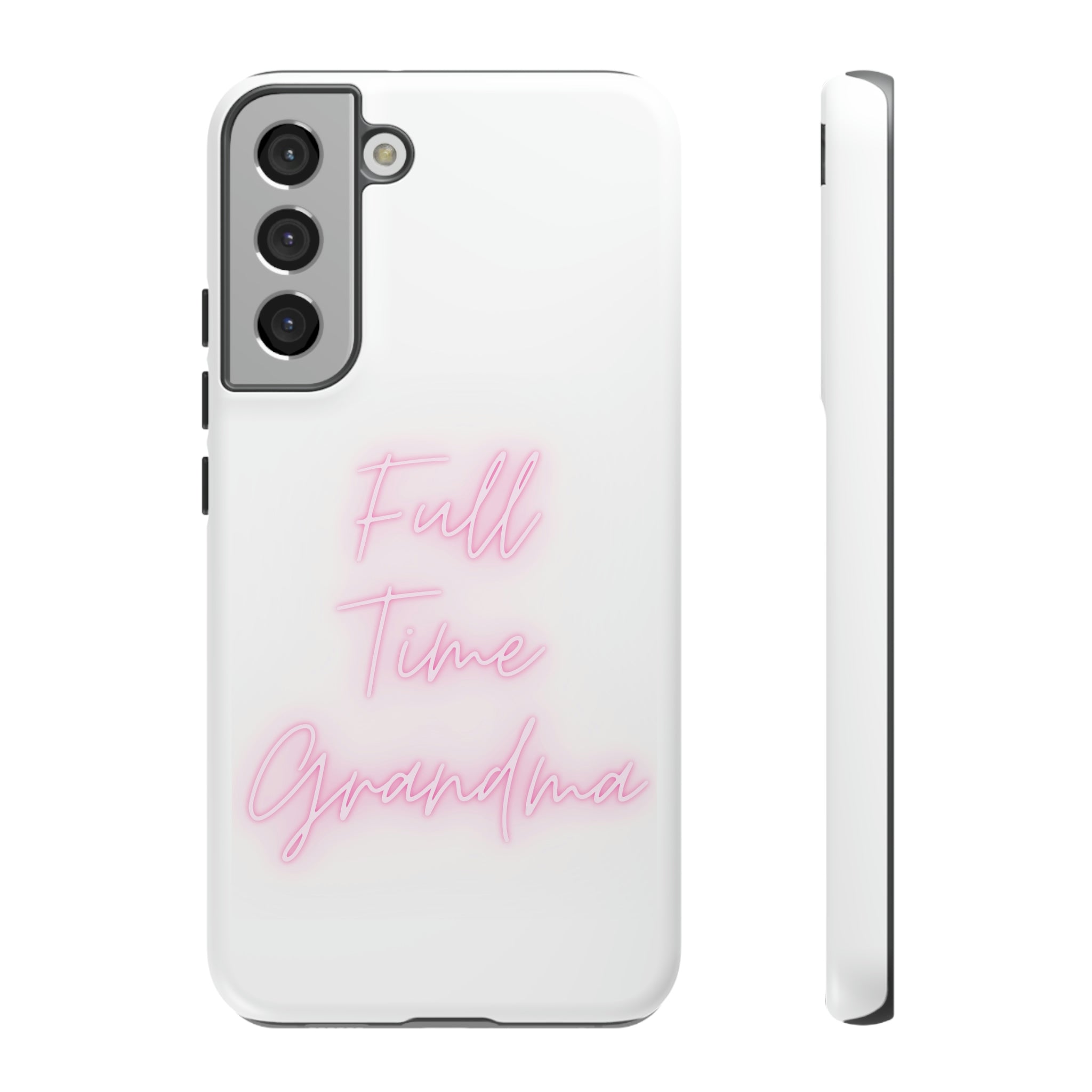 Full Time Grandma Tough Cases