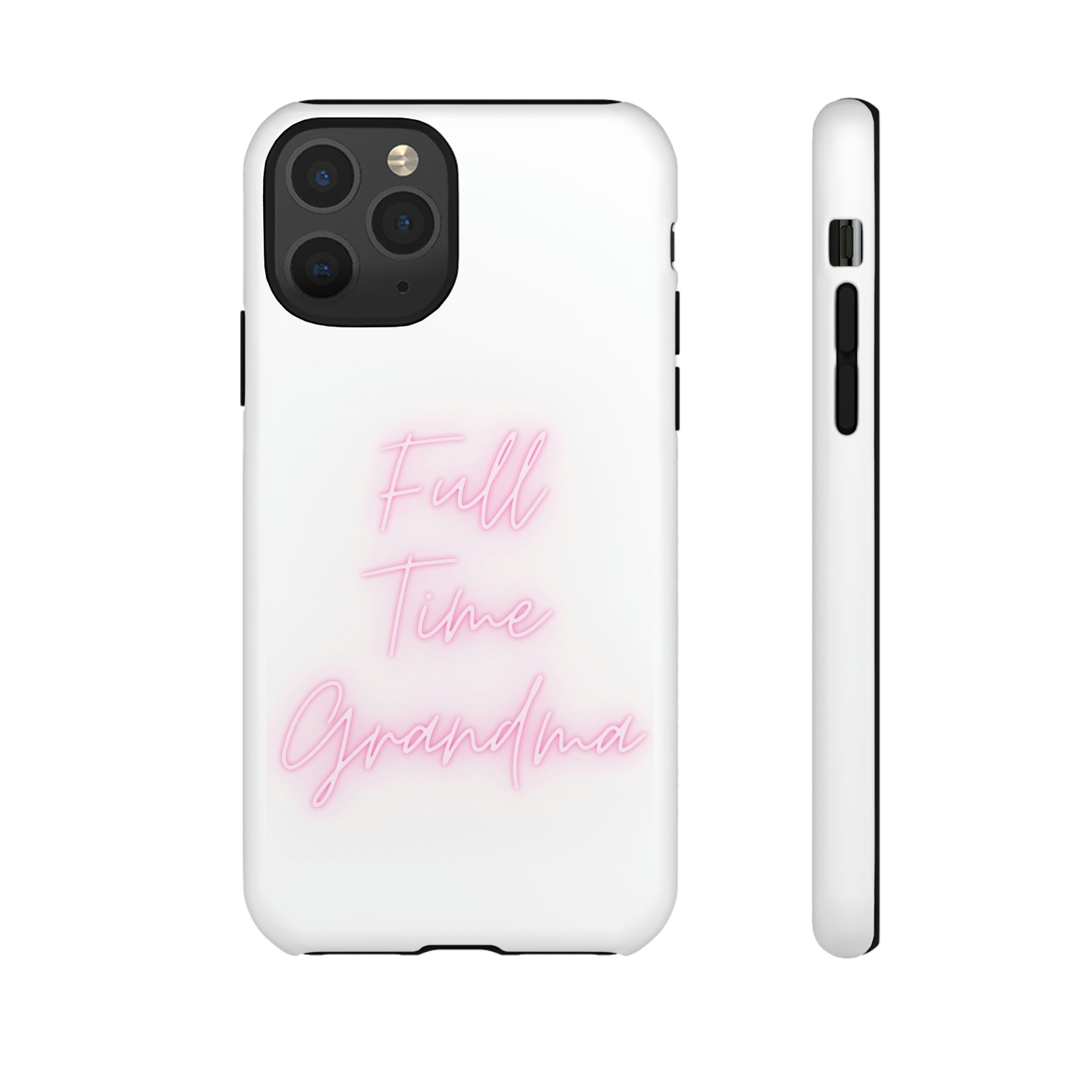 Full Time Grandma Tough Cases