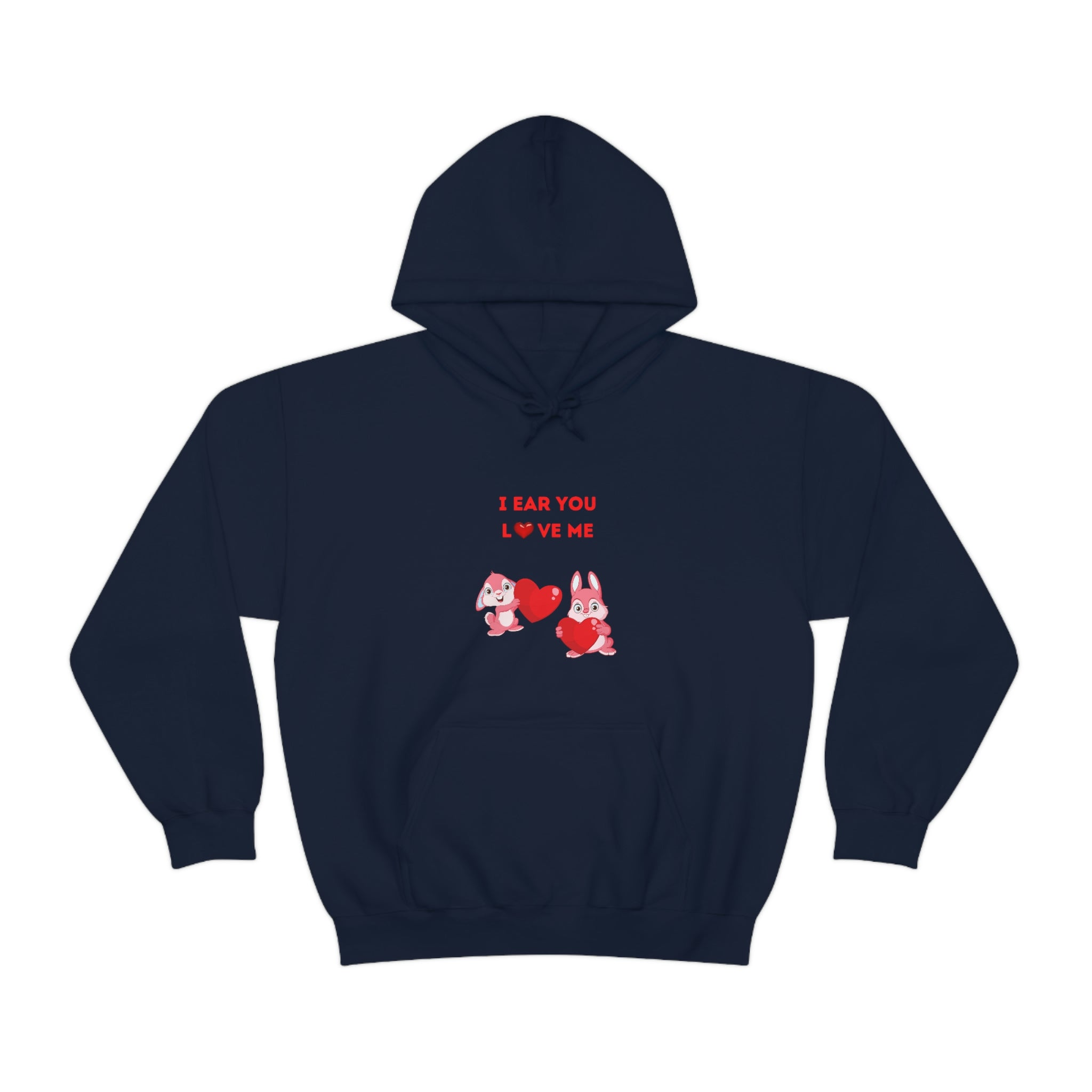 I Ear You Love Me Unisex Heavy Blend™ Hooded Sweatshirt