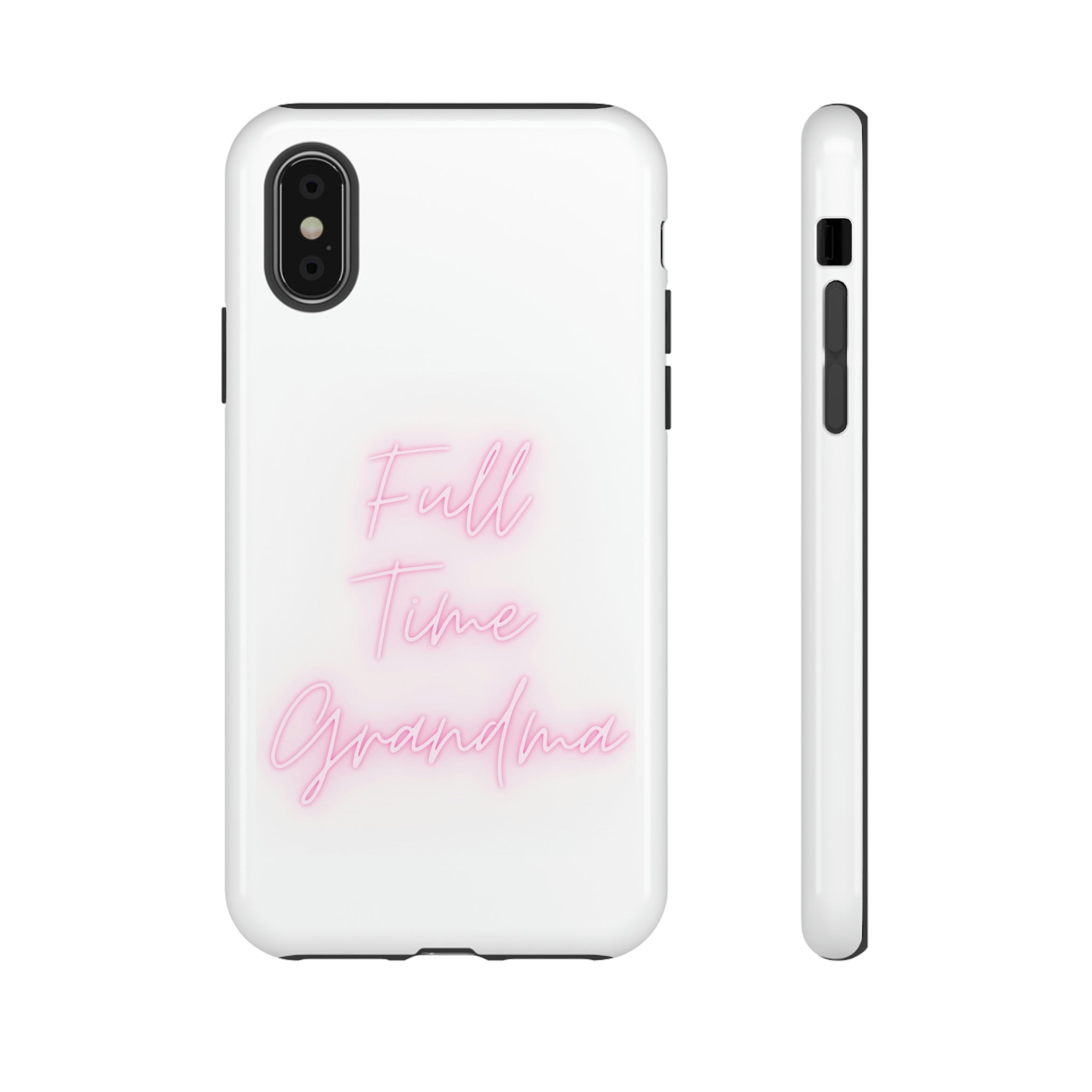 Full Time Grandma Tough Cases