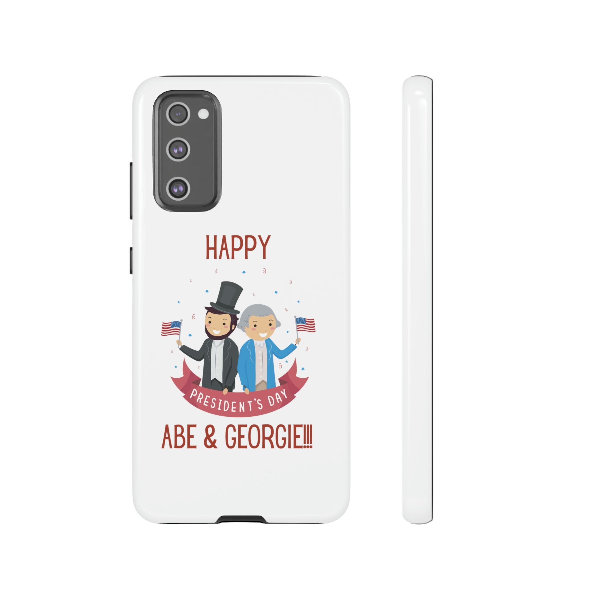 Happy President's Day Abe & Georgie!!! Tough Cases