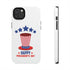 Happy President's Day Hat Tough Phone Cases, Case-Mate