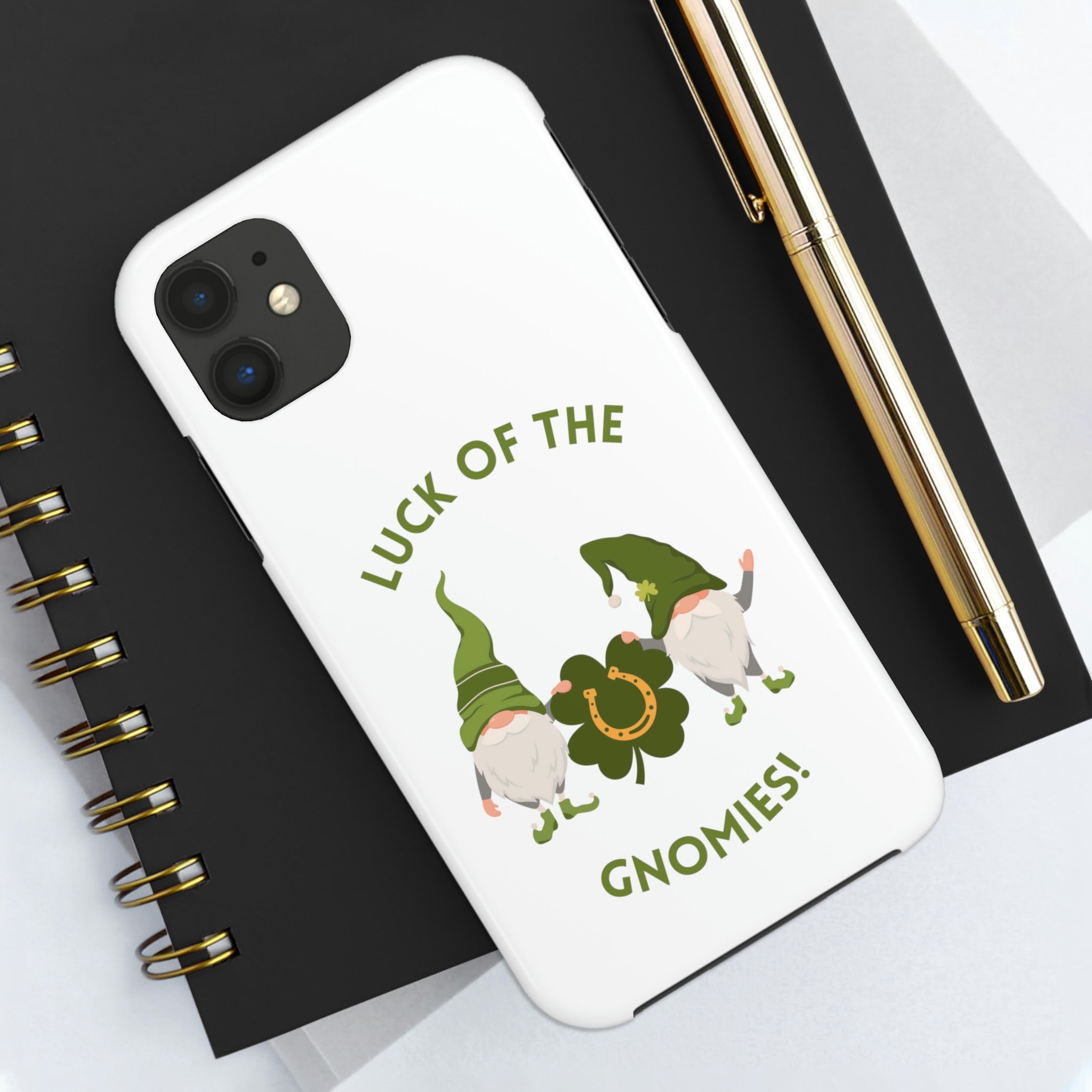 The Luck Of The Gnomies! Tough Phone Cases, Case-Mate