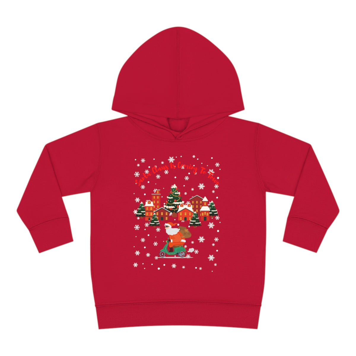 Santa Claus Is Coming To Town Toddler Pullover Fleece Hoodie