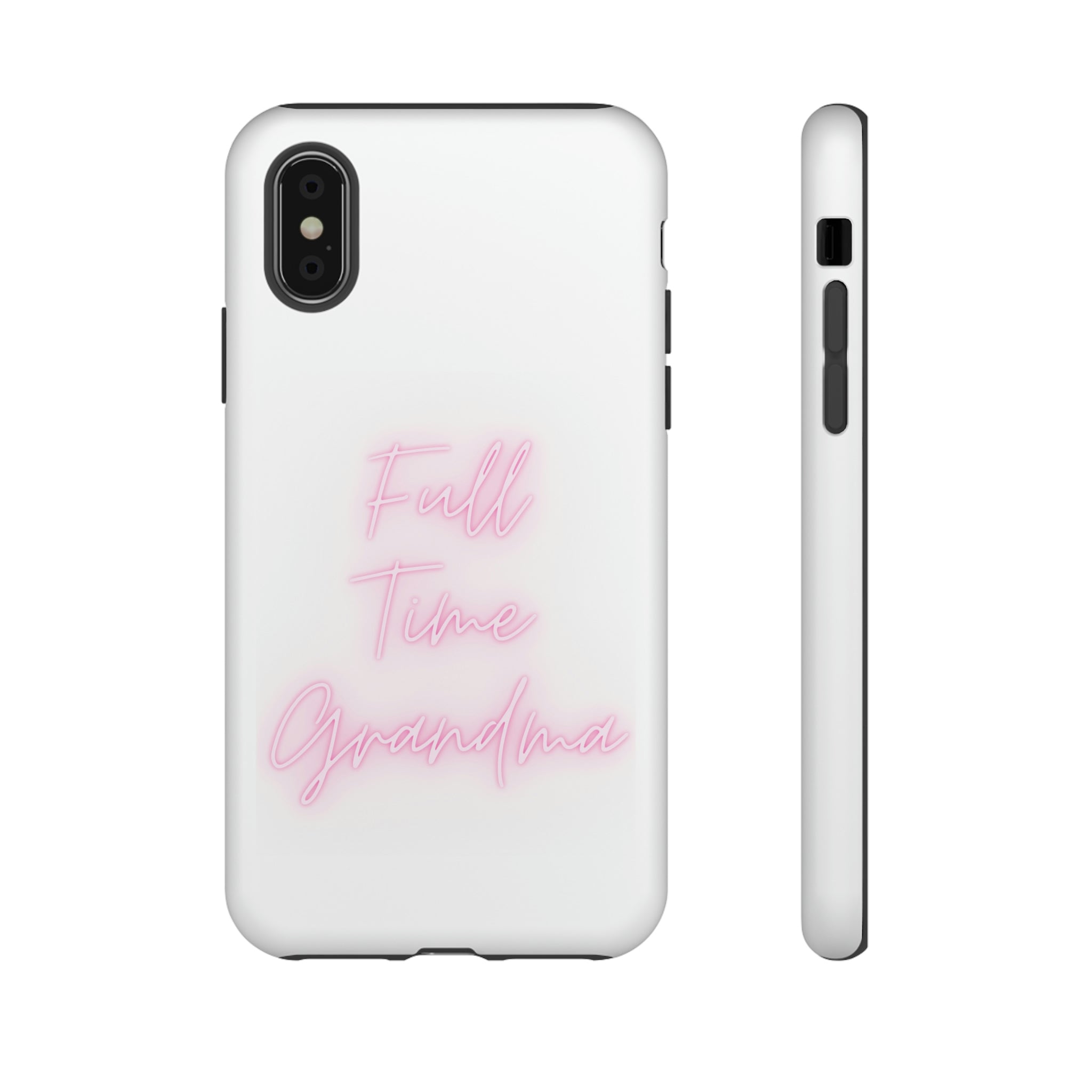 Full Time Grandma Tough Cases