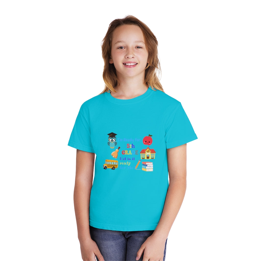 I'm Ready 5Th Grade Youth Midweight Tee