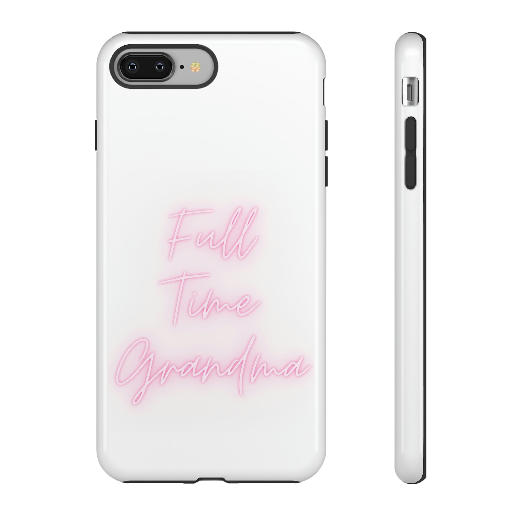 Full Time Grandma Tough Cases