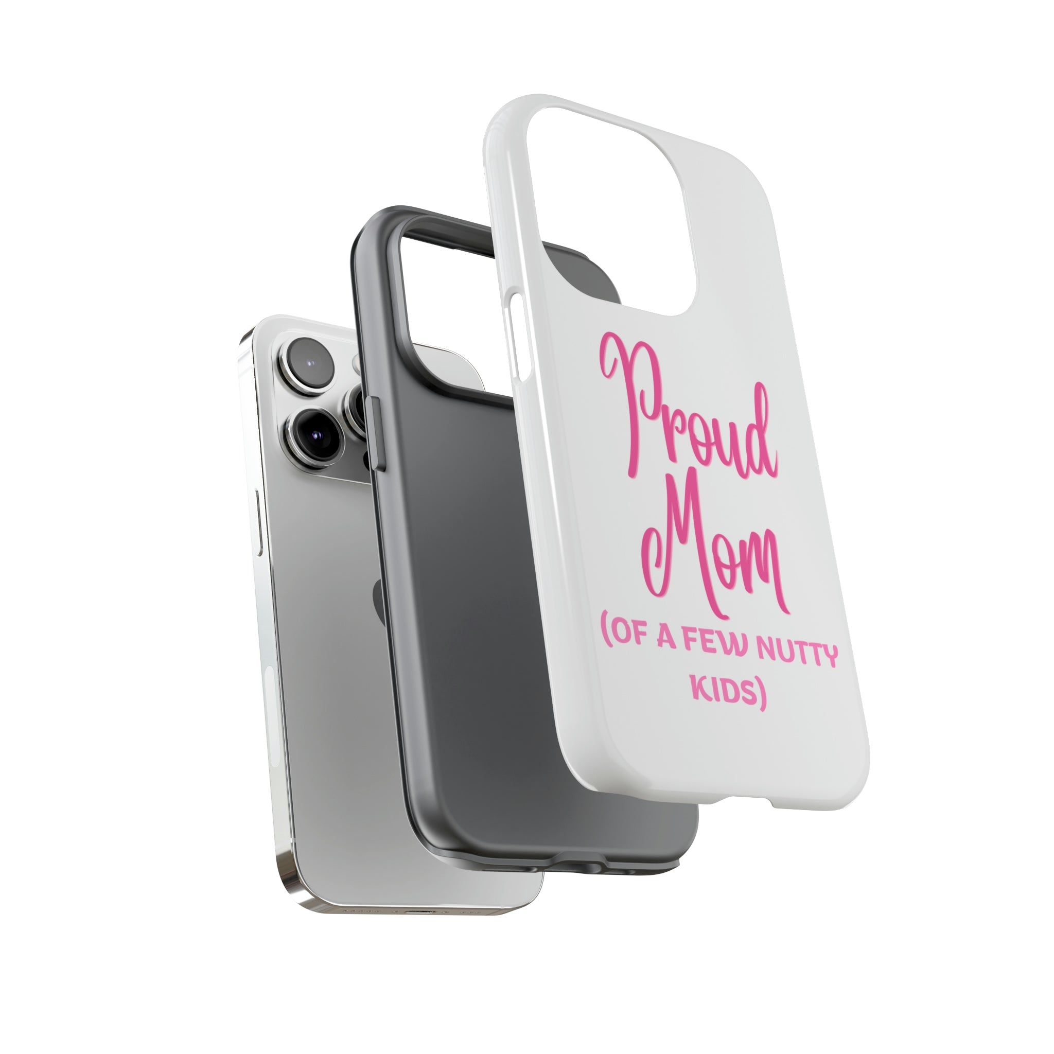 Proud Mom Tough Cases