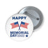 Happy Memorial Day Pin Buttons