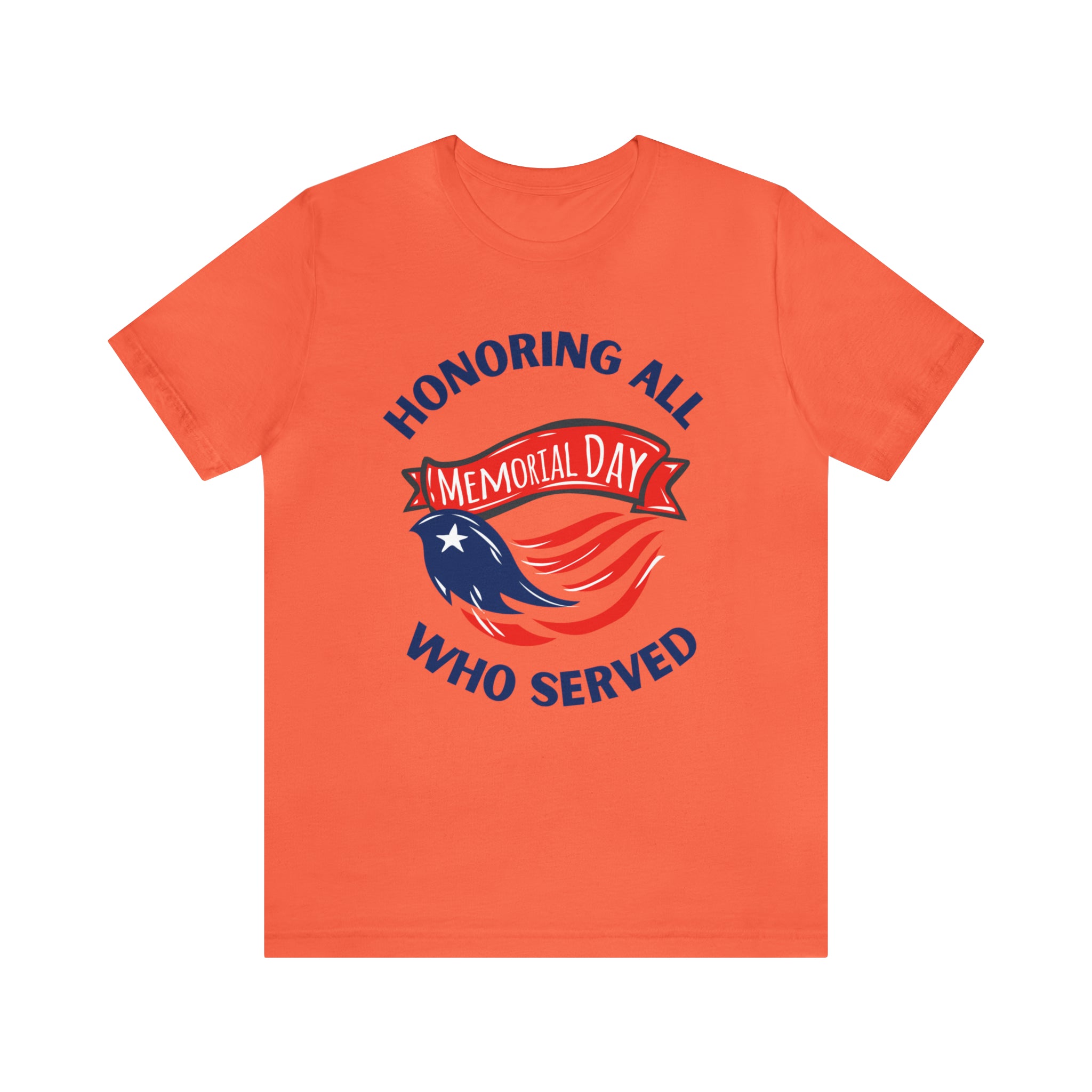 Memorial Day Honoring All Who Served Unisex Jersey Short Sleeve Tee
